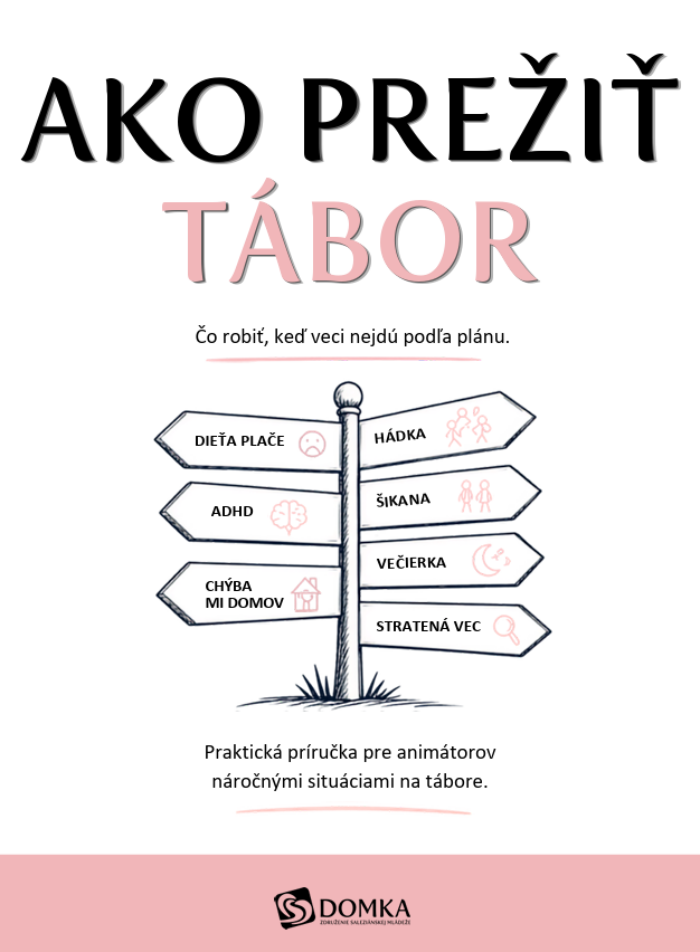 ako prezit tabor