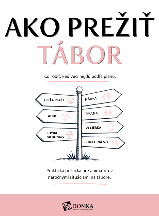 ako prezit tabor